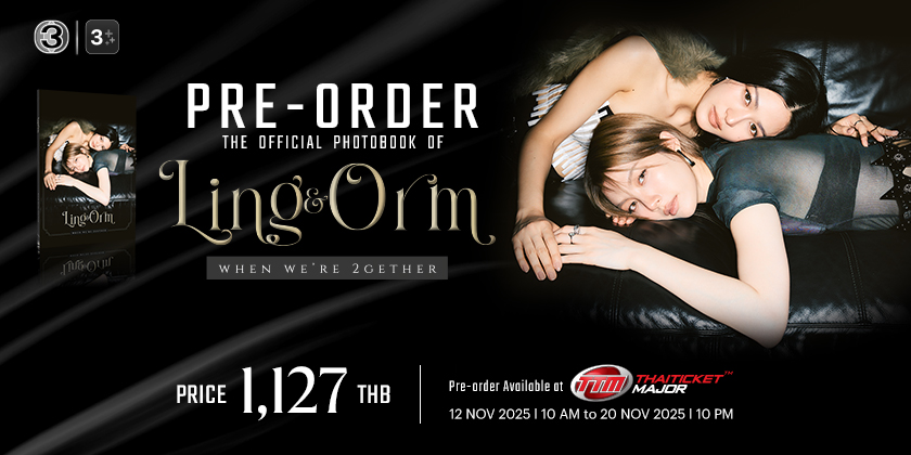 LING&ORM WHEN WE'RE 2GETHER PHOTOBOOK LING&ORM WHEN WE'RE 2GETHER PHOTOBOOK