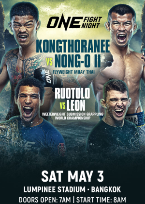 ONE Fight Night 31: Kongthoranee vs. Nong-O II