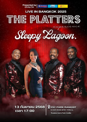 THE PLATTERS Experience ''Sleepy Lagoon'' <br>LIVE IN BANGKOK 2025