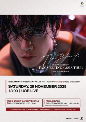 TENBLANK from ''Glass Heart'' FAN MEETING<br> - ASIA TOUR in Bangkok feat. Takeru Satoh