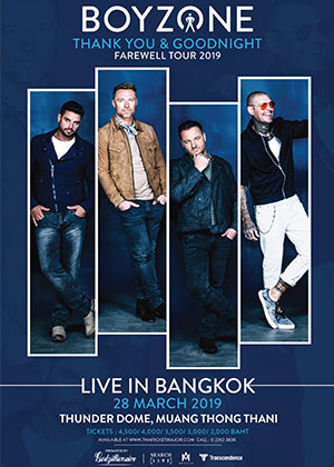 BOYZONE THANK YOU & GOOD NIGHT FAREWELL TOUR LIVE IN BANGKOK 2019